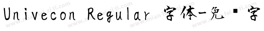 Univecon Regular 字体字体转换